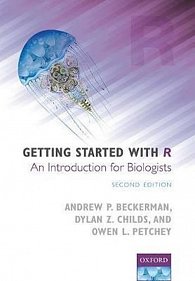 Getting Started with R : An Introduction for Biologists