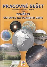 Zeměpis 6, 1. díl - Vstupte na planetu Zemi (pracovní sešit), 2.  vydání