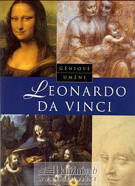 Geniové umění - Leonardo Da Vinci