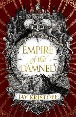 Empire of the Damned (Empire of the Vampire, Book 2), 1.  vydání