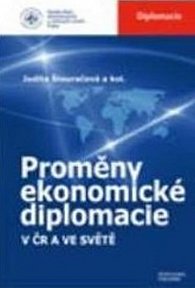 Proměny ekonomické diplomacie v ČR a ve