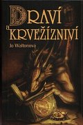 Draví a krvežízniví