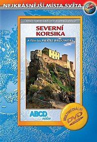 Severní Korsika DVD - Nejkrásnější místa světa