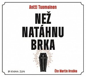 Než natáhnu brka (audiokniha)