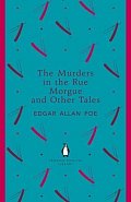 The Murders in the Rue Morgue and Other Tales