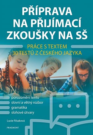Příprava na přijímací zkoušky na SŠ - Práce s textem, 1.  vydání