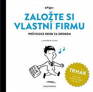 Založte si vlastní firmu - Průvodce krok za krokem