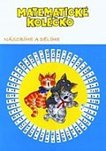 Matematické kolečko - Násobení a dělení v oboru malé násobilky