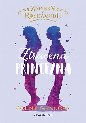 Zápisky z Rosewoodu - Ztracená princezna, 2.  vydání