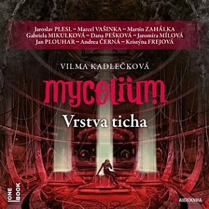 Mycelium VI - Vrstva ticha - 3 CDmp3