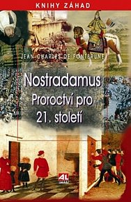 Nostradamus proroctví pro 21. století