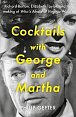Cocktails with George and Martha: Richard Burton, Elizabeth Taylor, and the making of ´Who´s Afraid of Virginia Woolf?´
