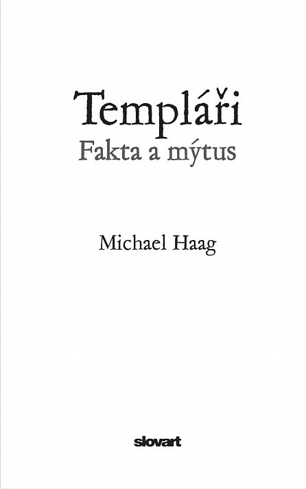 Náhled Templáři - Fakta a mýtus