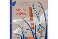 Malá vážka - Velmi přírodní knížka