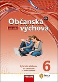 Občanská výchova 6 pro ZŠ a víceletá gymnázia - Hybridní učebnice (nová generace)