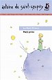 Malý princ / Le Petit Prince