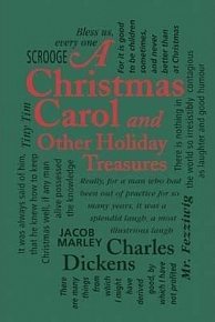 A Christmas Carol : And Other Holiday Treasures