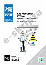 Radiologická fyzika - Aplikace ionizujícího záření