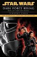 Dark Force Rising : Book 2 (Star Wars Thrawn trilogy)