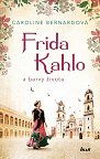 Frida Kahlo a barvy života