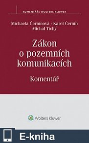 Zákon o pozemních komunikacích (č. 13/1997 Sb.) - Komentář (E-KNIHA)