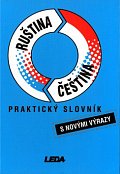 Ruština-čeština praktický slovník s novými výrazy