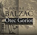 Otec Goriot - 2CD