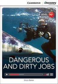 Dangerous and Dirty Jobs Low Intermediate Book with Online Access