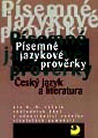 Písemné jazykové prověrky z českého jazyka pro 6. – 9. ročník ZŠ