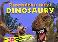 Procházka mezi dinosaury (3D s brýlemi)