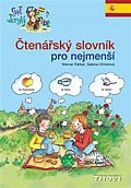 Čtenářský slovník pro nejmenší španělština -  Svět ukrytý v abecedě.