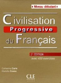 Civilisation progressive du francais: Débutant Livre + CD audio, 2ed