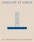 Jubilate et bibite. Studie k antice