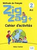 Zigzag Plus 2 Cahier d´activités