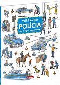 Veľká knižka POLÍCIA pre malých rozprávačov