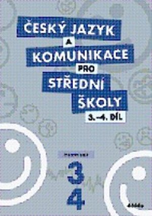 Český jazyk a komunikace pro SŠ - 3.-4.díl (pracovní sešit)
