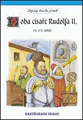 Doba císaře Rudolfa II. (16. a 17. století)