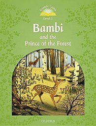 Classic Tales 3 Bambi and the Prince of the Forest + Audio CD Pack (2nd)