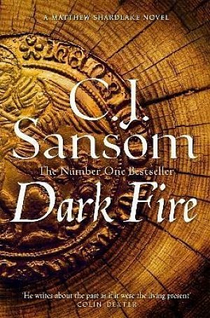 Dark Fire (Matthew Shardlake 2), 1.  vydání