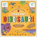 Obávaní dinosauři - Přes 60 odklápěcích okének