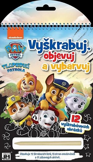 Tlapková patrola - Vyškrabuj, objevuj, vybarvuj