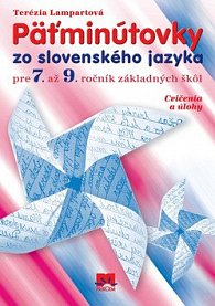 Päťminútovky zo slovenského jazyka pre 7. až 9. ročník základných škôl