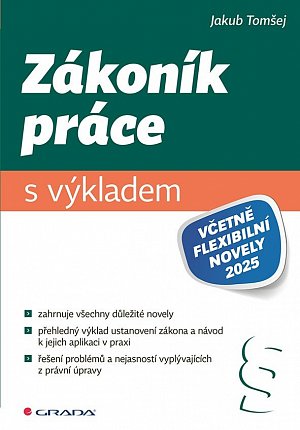 Zákoník práce s výkladem (včetně flexibilní novely 2025)