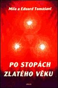 Po stopách zlatého věku