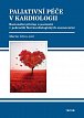 Paliativní péče v kardiologii - Racionální přístup u pacientů v pokročilé fázi kardiologických onemocnění