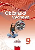 Občanská výchova 9 pro ZŠ a víceletá gymnázia - Učebnice