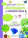 Moje malé objevy Montessori ve volném čase