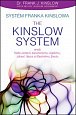 ANAG Systém Franka Kinslowa: The Kinslow System aneb Vaše cesta k zaručenému úspěchu, zdraví, lásce a šťastnému životu
