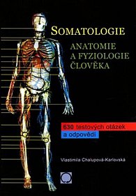 Somatologie - Anatomie a fyziologie člov