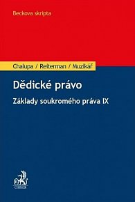 Dědické právo - Základy soukromého práva IX